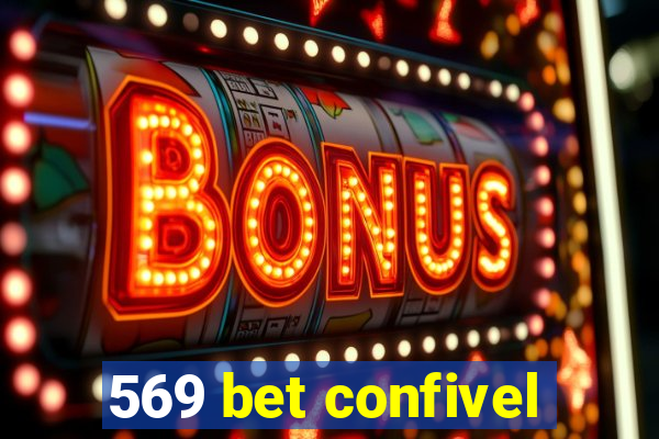 569 bet confivel